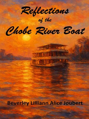 cover image of Reflections of the Chobe River Boat